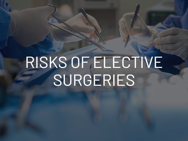 risks of common elective surgeries