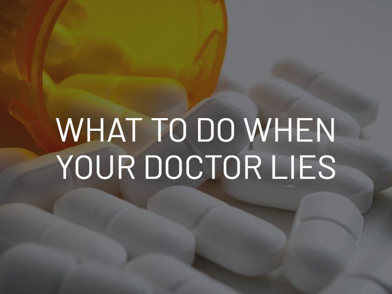 when a doctor lies to a patient
