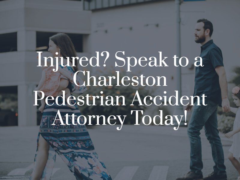 Charleston Pedestrian Accident Attorney