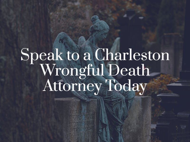 Charleston Wrongful Death Attorney
